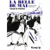 Image de La belle de mai : Fabrique de révolutions Elodie Durand, Mathilde Ramadier