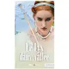 Image de Le lys dans la vallée Honoré De Balzac