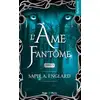Image de L'alpha du millénaire Tome 3 : L'âme fantôme Sapir A. Englard