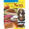 Image de Les recettes aux noix Marie-Hélène Roussic-Guervenou
