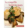 Image de La coquille Saint-Jacques 30 recettes pour la déguster