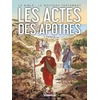 Image de La bible - le nouveau testament - les actes des apôtres Tome 2 Dusan Bozic, Jean-Christophe Camus, Michel Dufranne
