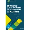 Image de 200 fiches sur les hommes et événements du XXe siècle Eric Nguyen