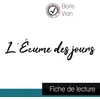 Image de L'écume des jours, de Boris Vian - fiche de lecture Collectif
