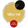 Image de Ubu roi, d'Alfred Jarry - fiche de lecture Collectif