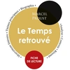 Image de Le temps retrouvé, de Marcel Proust - fiche de lecture Collectif