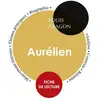 Image de Fiche de lecture Aurélien de Louis Aragon (étude intégrale) Collectif