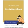 Image de Guía de lectura Los Miserables de Victor Hugo (análisis literario de referencia y resumen completo) Victor Hugo