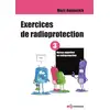 Image de Exercices de radioprotection Tome 3 - formation initiale - niveau supérieur Marc Ammerich