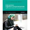 Image de Intervention cognitivo-comportementale auprès des enfants et des adolescents Tome 1 : troubles intériorisés (2e édition) Collectif