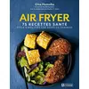 Image de Air fryer : 75 recettes santé pour simplifier les soirs de semaine Gina Homolka