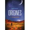 Image de Origines Tome 1 : L'inconnu du désert Patrick Couture