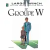 Image de Largo Winch Tome 2 : le groupe W Jean Van Hamme, Philippe Francq