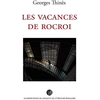 Image de Les Vacances de Rocroi Georges Thines