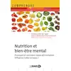 Image de Nutrition et bien-être mental - pourquoi et comment notre alimentation influence notre cerveau Anne Bernard
