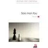 Image de Sois mon fou