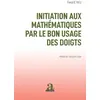 Image de Initiation aux mathématiques par le bon usage des doigts Ewald Velz
