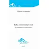 Image de Kafka, contre l'oubli, le récit - de l'interprétation à l'analyse littéraire Claude Le Manchec