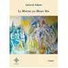 Image de Le maitre du mont xin Gérard Adam