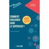 Image de Comment enseigner dans le supérieur en 100 questions/réponses Thierry Pelaccia