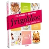 Image de 365 recettes pour se simplifier la vie avec frigobloc Collectif