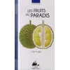 Image de Les fruits du paradis Maït Foulkes