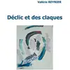 Image de Déclic et des claques Valérie Reynier