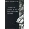 Image de Littérattures classiques n.88 : Gilles Ménage: un homme de langue dans la République des Lettres Pierre Ronzeaud
