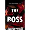Image de Pouvoirs d'attraction Tome 1 : The Boss Abigail Barnette
