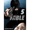Image de The fable : the silent-killer is living in this town t.5 Katsuhisa Minami