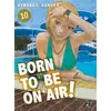 Image de Born to be on air ! Tome 10 Hiroaki Samura