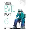 Image de Your evil past Tome 6 Takashi Sano