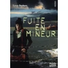 Image de Fuite en mineur Sylvie Deshors