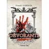 Image de DEVORANTS Franck Gardian