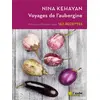 Image de Voyages de l'aubergine : 162 recettes Nina Kehayan