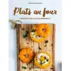 Image de Plats au four : recettes healthy & gourmandes Guillaume Marinette
