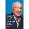 Image de La voie Edgar Morin