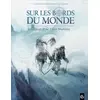 Image de Sur les bords du monde - l'odyssée de Sir Ernest Shackleton Tome 2