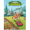 Image de Les Fondus du jardinage - tome 01