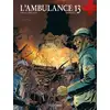 Image de L'ambulance 13 Tome 9 : pourquoi ? Patrick Cothias, Alain Mounier, Patrice Ordas