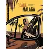 Image de Calle Málaga - histoire complète Mark Eacersall
