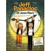 Image de Jeff Panacloc et Jean-Marc Tome 1 : Jeff Panacloc et Jean-Marc, les voyageurs du temps