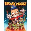 Image de Freaky Mouse Tome 1 Alexandre Arlène