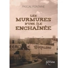 Image de Les murmures d'une île enchaînée Pascal Fontaine