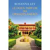 Image de Le doux parfum des oranges amères Rosanna Ley