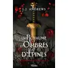 Image de La guerre des royaumes Tome 1 : Un royaume d'ombres et d'épines L. J. Andrews