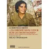Image de « j'ai brodé mon coeur sur les montagnes » : journal d'une combattante kurde (1995-1997) Gurbetelli Ersöz