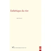 Image de L'esthétique du rire Alain Vaillant