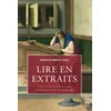 Image de Lire en extraits - histoire de la lecture et de la production des textes, de l'Antiquité à la fin du Moyen âge Sébastien Morlet