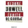 Image de Écrits de combat George Orwell